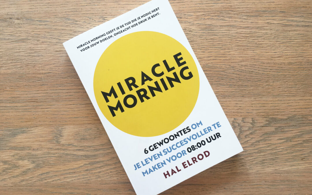 Boekentip voor zzp’ers Miracle Morning